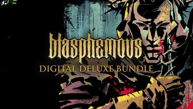 Blasphemous Digital Deluxe Edition Free Download
