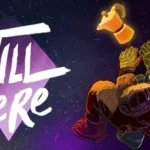 Still There PC GAME Free Download